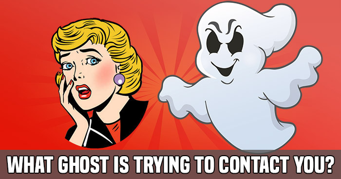 what-ghost-is-trying-to-contact-you-quiz